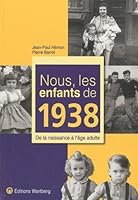 NOUS, LES ENFANTS DE 1938 3831325383 Book Cover