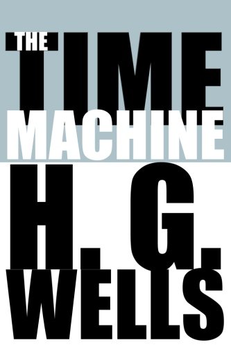 The Time Machine 1984910868 Book Cover