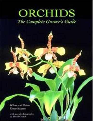 Orchids: The Complete Grower's Guide