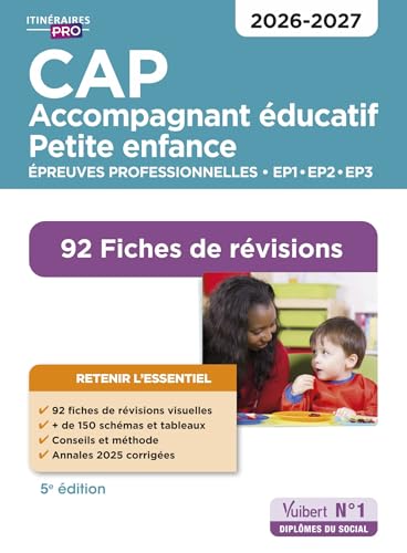 livre CAP Accompagnant éducatif petite enfance - Épreuves professionnelles - 2026-2027: 92 Fiches de révisions - EP1, EP2 et EP3