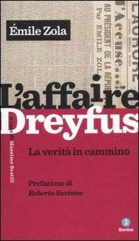 L'affaire Dreyfus. la verità in cammino