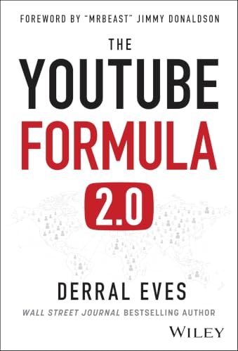 The YouTube Formula: How Anyone Can Unlock the Algorithm to Drive Views, Build an Audience, and Grow Revenue