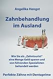 Zahnbehandlung im Ausland (Forever fit 1)