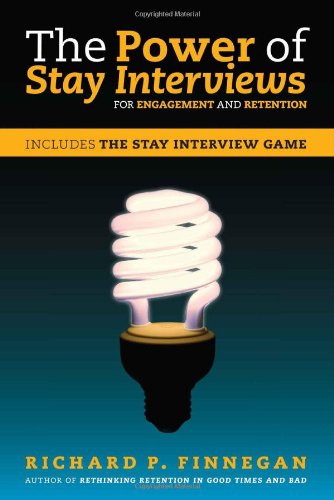 Buy The Power of Stay Interviews: For Engagement and Retention — BookShops.in