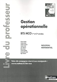 Gestion opérationnelle BTS 1ère et 2ème années MCO - Professeur - 2019