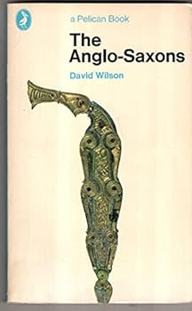 Paperback The Anglo-Saxons (Pelican books) Book