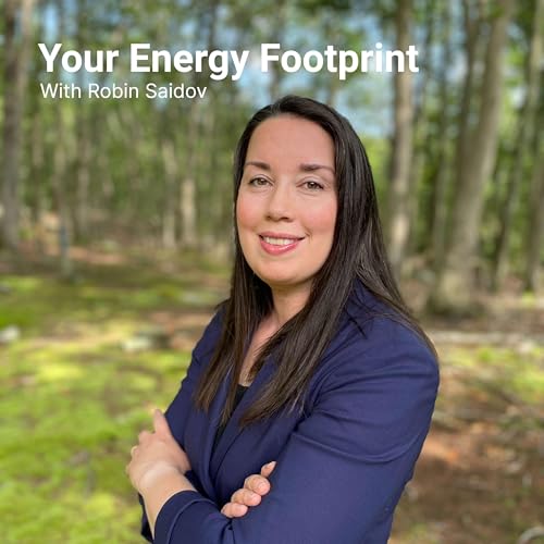 Your Energy Footprint with Robin Saidov cover art