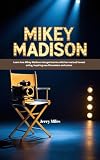 Mikey Madison : Learn how Mikey Madison changed movies with her real and honest acting, inspiring new filmmakers and actors.