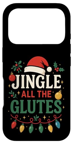 Jingle All The Glutes NX}X W [NAEg EGCgteBO X}zP[X iPhone 17 Pro p