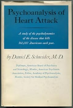 Hardcover Psychoanalysis of heart attack, Book