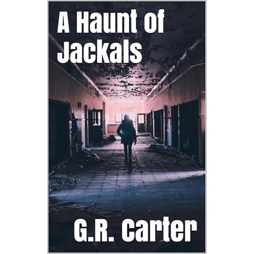 A Haunt of Jackals by G.R. Carter episode artwork