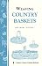 Weaving Country Baskets: Storey Country Wisdom Bulletin A-159