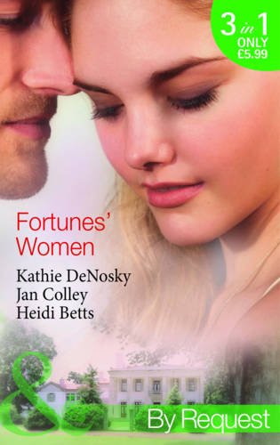 Fortunes' Women (By: Kathie DeNosky)