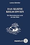 nautiker aarburg  Das kleine Kielschwein: Ein Sammelsurium rund um das Meer