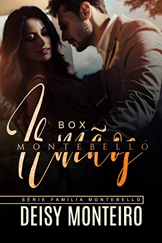 Irmãos Montebello: BOX (FAMÍLIA MONTEBELLO)