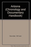 Arizona (Chronology and Documentary Handbook) 0379161281 Book Cover