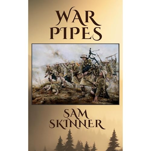 Sam Skinner - WAR PIPES episode artwork