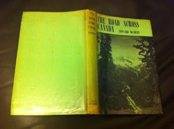 Hardcover The Road Across Canada Book