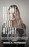 special equipment vendor  BECOME YOUR IDEAL WEIGHT: Learn how to build muscles and burn fat without using a gym, special equipment, or challenging routines. (English Edition)
