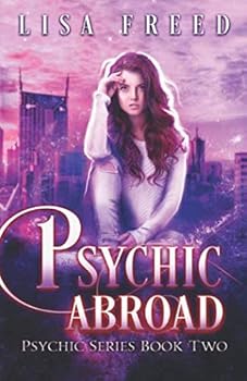 Psychic Abroad - Book #2 of the Psychic