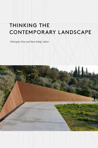 Télécharger Thinking the contemporary landscape Francais PDF
