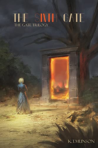 The Sixth Gate (Gate Trilogy)