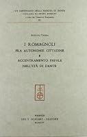 I Romagnoli Fra Autonomie Cittadine E Accentramento Papale 8822221141 Book Cover