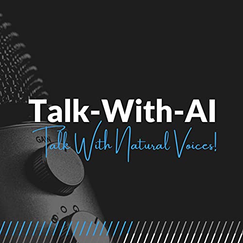 Teach, Learn And Grow Your Business With Talk-With-AI cover art