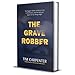 The Grave Robber: The Biggest Stolen Artifacts Case in FBI History and the Bureau’s Quest to Set Things Right