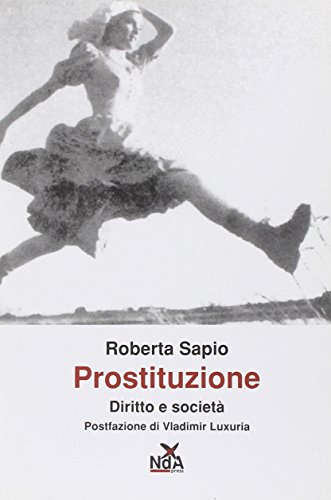 Prostituzione. Diritto E Società