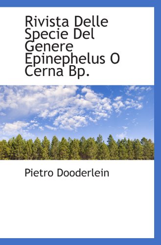 Rivista Delle Specie Del Genere Epinephelus O Cerna Bp.