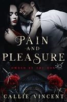 Pain and Pleasure B09PHH9LCT Book Cover