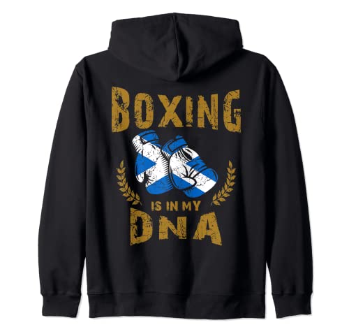 Boxing is in my D-N-A Scotland Flag Boxing Gloves Zip Hoodie
