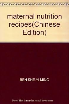 maternal nutrition recipes(Chinese Edition)