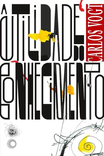 A utilidade do conhecimento: