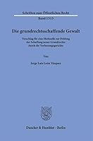 Die Grundrechtsschaffende Gewalt 3428190076 Book Cover