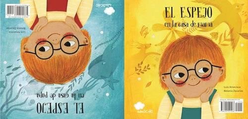 El espejo en la casa de mamá / El espejo en la casa de papá (SOMOS8)