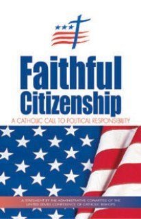 Faithful Citizenship (2003): United States Catholic Conference ...