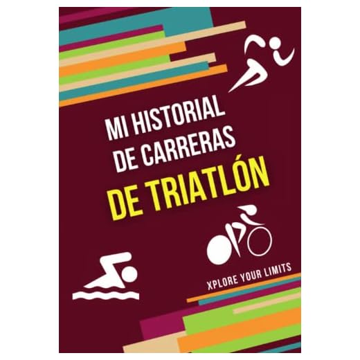 Mi historial de carreras de triatlón: Cuaderno de resultados para triatletas. Registra y guarda tus tiempos y récords de las pruebas para siempre ... entrenamiento y resultados para deportistas)