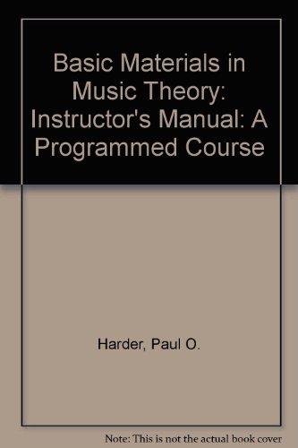 Basic Materials in Music Theory: A Programmed C... 0205076513 Book Cover