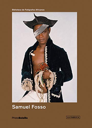 Samuel Fosso: PHotoBolsillo (Biblioteca PHotoBolsillo)