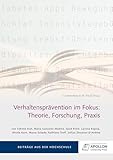 simon arzt arenshausen  Verhaltensprävention im Fokus: Theorie, Forschung, Praxis (Thesisbände)