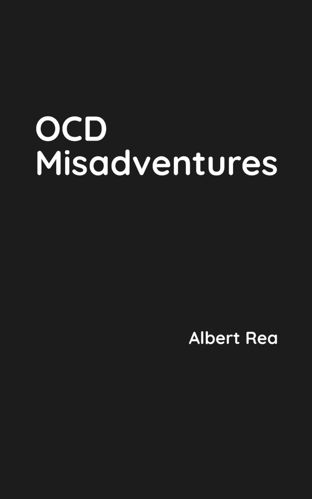 OCD Misadventures: Discovering mindfulness through living with Obsessive Compulsive Disorder