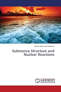 Paperback Substance Structure and Nuclear Reactions Book