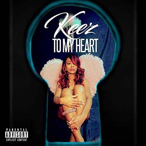 Keez To My Heart [Explicit]