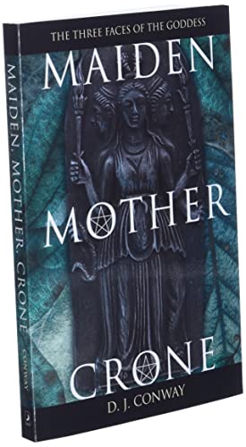 Maiden, Mother, Crone: The Myth & Reality of th... 0875421717 Book Cover