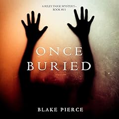Couverture de Once Buried