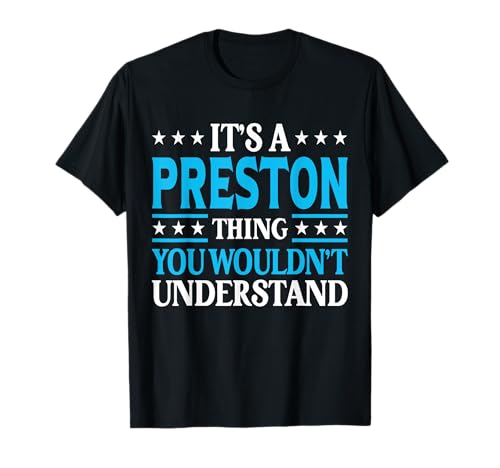 Preston Thing Personal Name Funny Preston T-Shirt