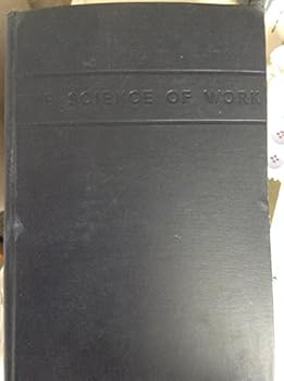 Hardcover The Science of Work Book