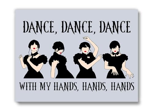 Brooke & Vine Gothic Girl Room Decor (UNFRAMED 12 x 16) Empowerment Poster Inspirational Teen Room Wall Decorations Art Prints Tween Bedroom, Dorm, Bathroom, Closet, Desk - Wednesday Dance